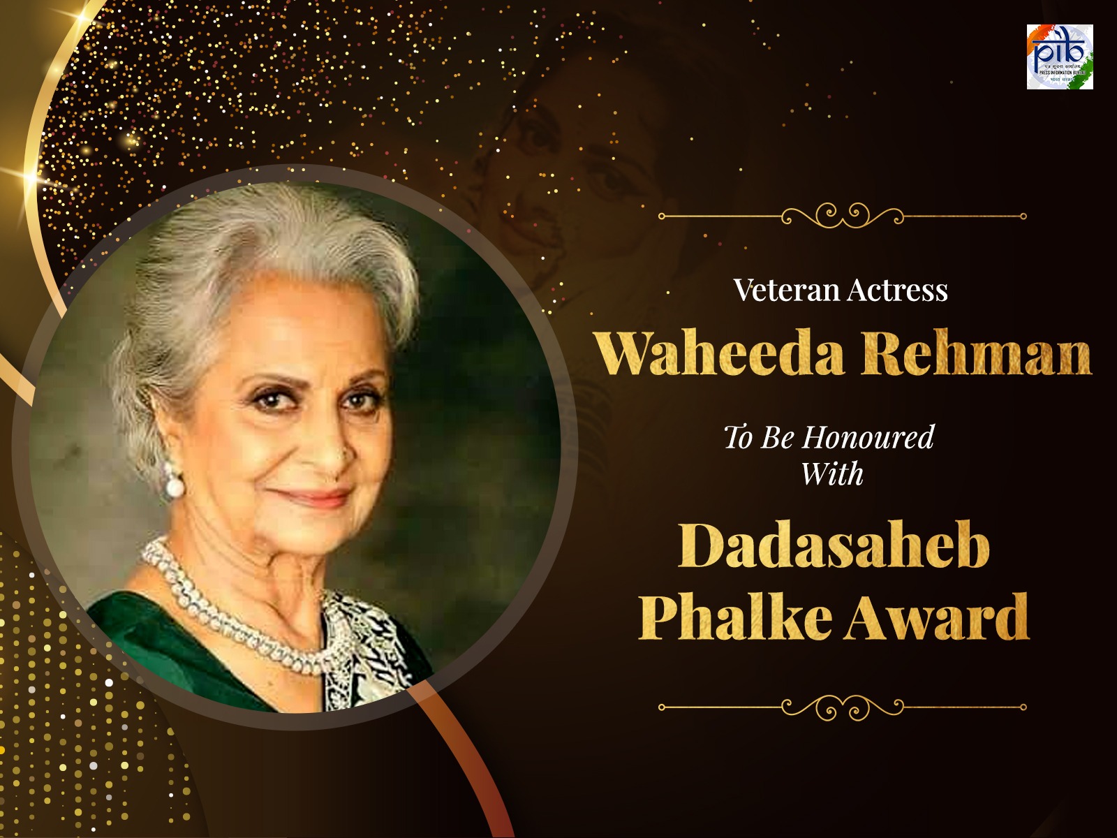 Waheeda Rehman to Receive 53rd Dadasaheb Phalke Lifetime Achievement Award